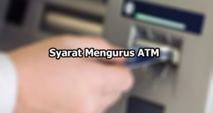 Syarat Mengurus ATM Tertelan