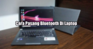 Cara Pasang Bluetooth Di Laptop