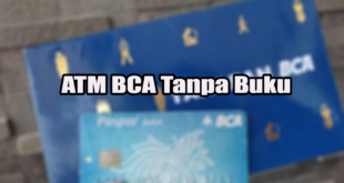 ATM BCA Tanpa Buku Tabungan