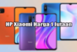 HP Xiaomi Harga 1 Jutaan