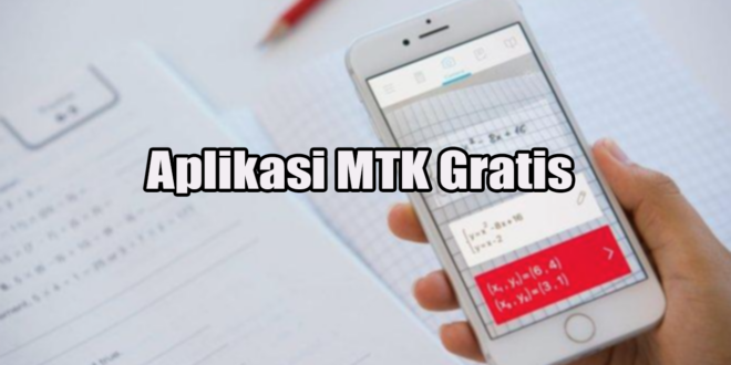 Aplikasi MTK Gratis