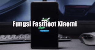 Fungsi Fastboot Xiaomi