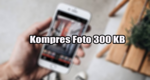 Kompres Foto 300 KB