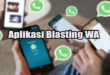 Aplikasi Blasting WA