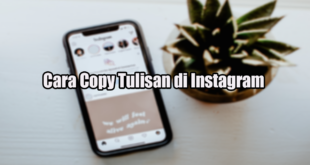 Cara Copy Tulisan di Instagram